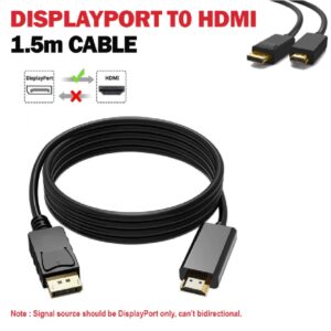 1.5M DP MALE TO HDMI MALE CABLE